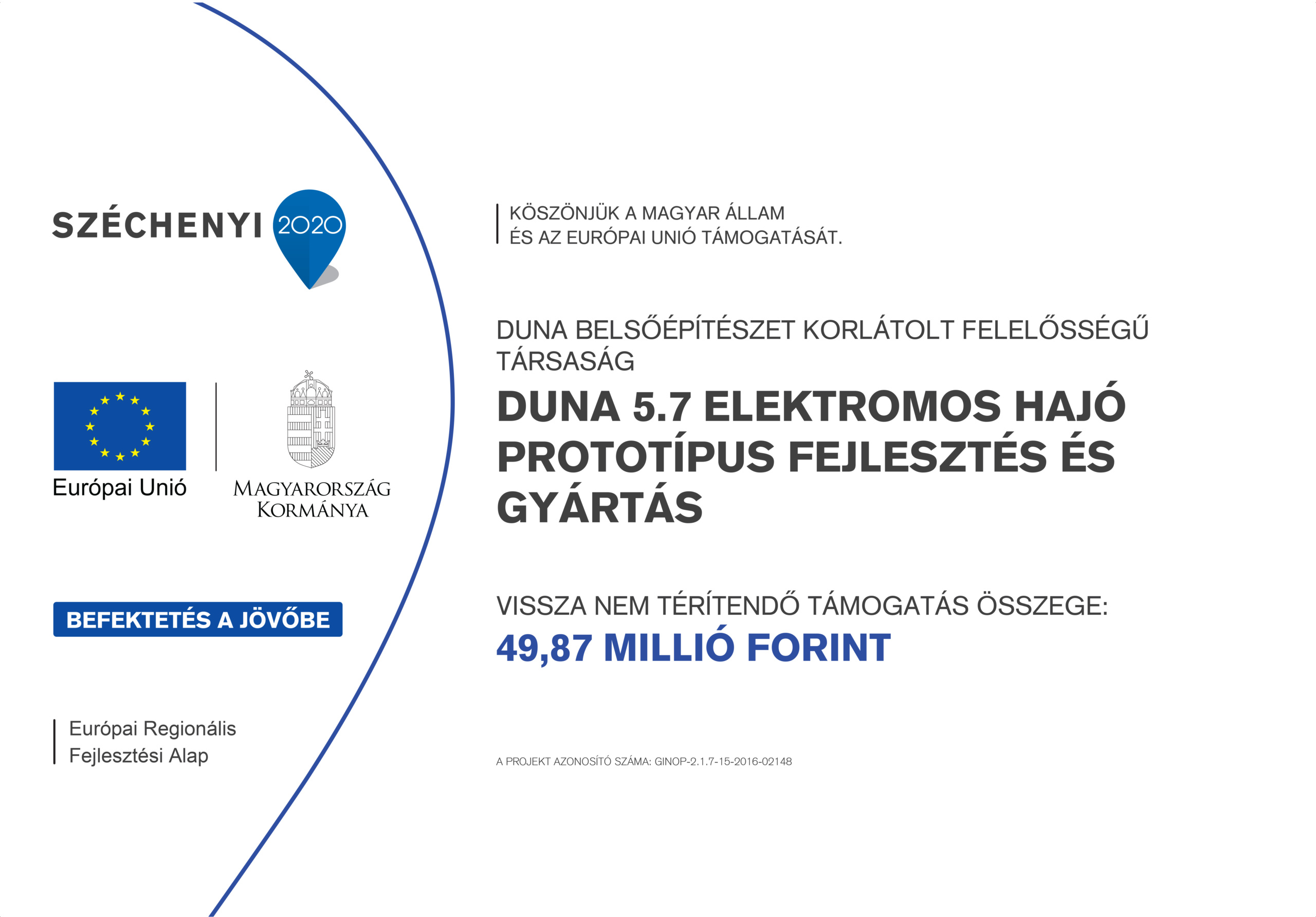GINOP-2.1.7-15-2016-02148 pályázati tájékoztató tábla